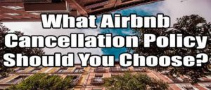 airbnb long term cancellation policy