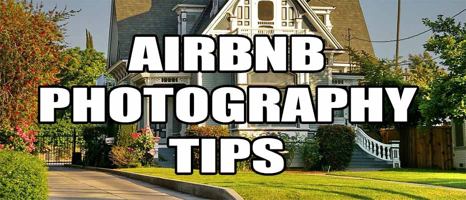 Airbnb Photography Tips