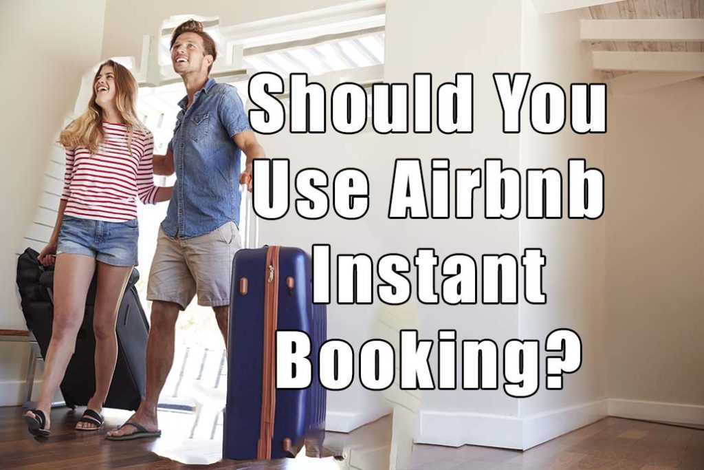 Airbnb Instant Book